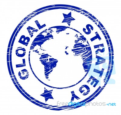 Global Strategy Shows Vision Globally And Planning Stock Image