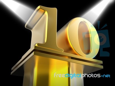 Golden Ten On Pedestal Means Cinema Awards Or Movie Excellence Stock Image