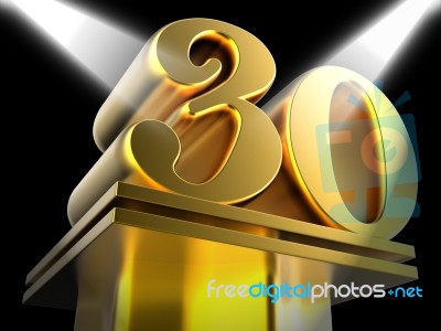 Golden Thirty On Pedestal Means Thirtieth Victory Or Entertainme… Stock Image