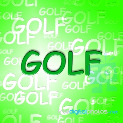 Golf Words Shows Recreation Golfer And Golfing Stock Image