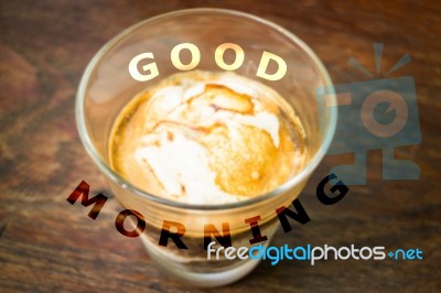 Good Monring Quote On Grunge Affogato Coffee Background Stock Image