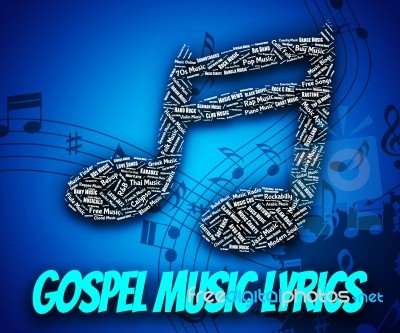 Gospel Music Lyrics Represents Christian Teaching And Evangelist… Stock Image