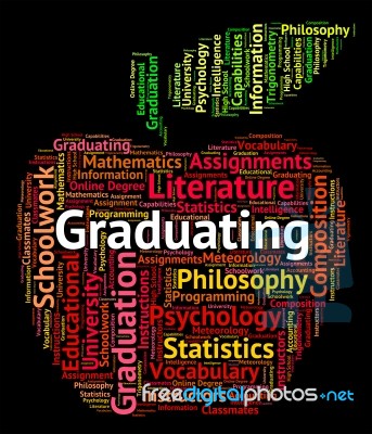 Graduating Word Indicates Studies College And Passing Stock Image