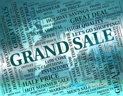 Grand Sale Meaning Clearance Discounts And Promotion Stock Image