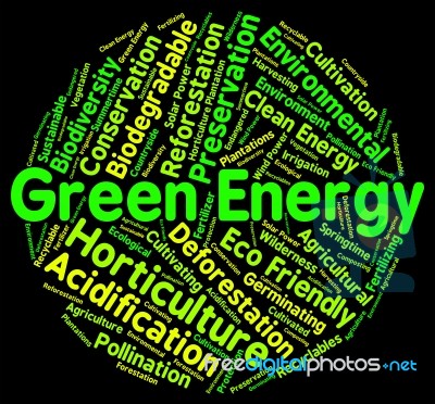 Green Energy Represents Earth Friendly And Eco Stock Image