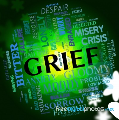 Grief Word Indicates Broken Hearted And Angst Stock Image