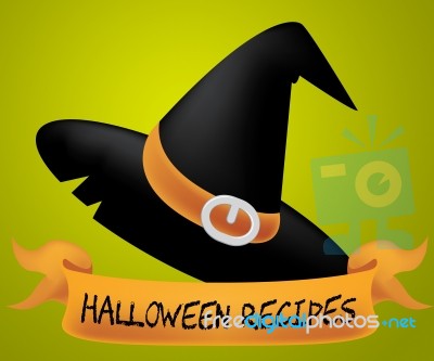 Halloween Recipes Shows Trick Or Treat And Autumn Stock Image