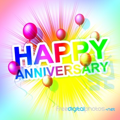 Happy Anniversary Represents Cheerful Greeting And Celebrate Stock Image