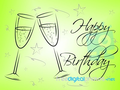 Happy Birthday Glasses Indicates Celebrating Celebration And Party Stock Image