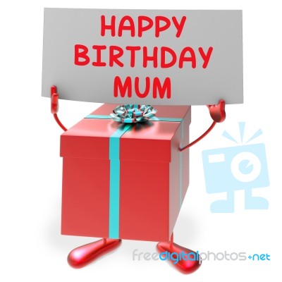 Happy Birthday Mum Means Presents For Mother Stock Image