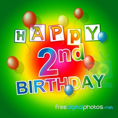 Happy Birthday Shows Celebrations Celebrate And Party Stock Image