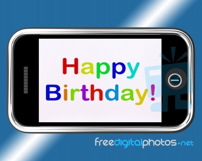 Happy Birthday Word On Mobile Stock Image