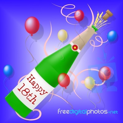 Happy Eighteenth Birthday Shows Greeting Congratulating And Greetings Stock Image