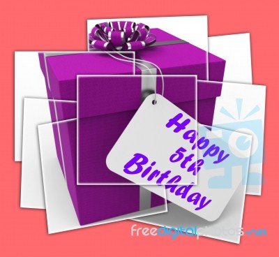 Happy Fifth Birthday Gift Displays Five Years Old Stock Image