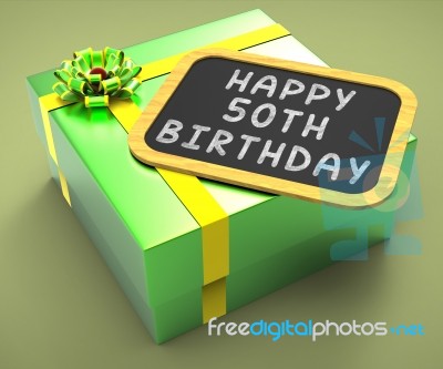 Happy Fiftieth Birthday Present Means Close Celebration Or Speci… Stock Image