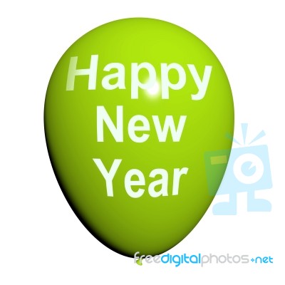 Happy New Year Balloon Shows Parties And Celebration Stock Image