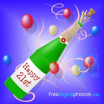 Happy Twenty First Shows Congratulation Congratulating And Party… Stock Image