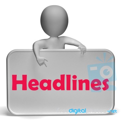 Headlines Sign Means Media Reporting And News Stock Image