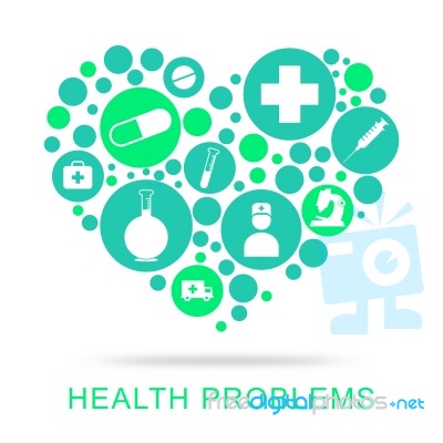 Health Problems Indicates Medical Medicine And Healthy Stock Image