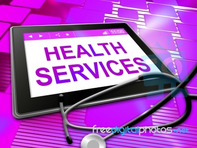 Health Services Means Healthy Care 3d Illustration Stock Image