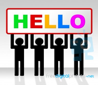 Hello Sign Indicates How Are You And Advertisement Stock Image