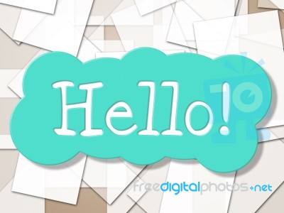 Hello Sign Shows How Are You And Greetings Stock Image