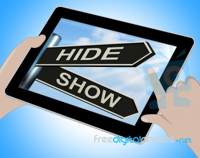 Hide Show Tablet Means Obscured And Visible Stock Image