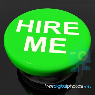 Hire Me Button Shows Employment Online Stock Image