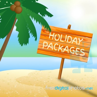 Holiday Packages Indicates Fully Inclusive Vacation Tours Stock Image