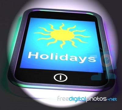 Holidays On Phone Displays Vacation Leave Or Break Stock Image