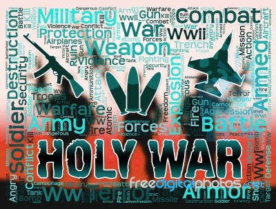 Holy War Shows Military Action And Battles Stock Image