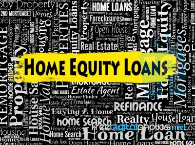 Home Equity Loans Shows Funds Residence And Homes Stock Image