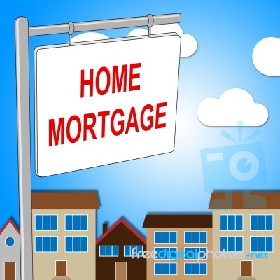 Home Mortgage Shows Real Estate And Borrow Stock Image