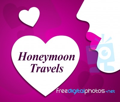 Honeymoon Travels Means Destinations Vacational And Touring Stock Image