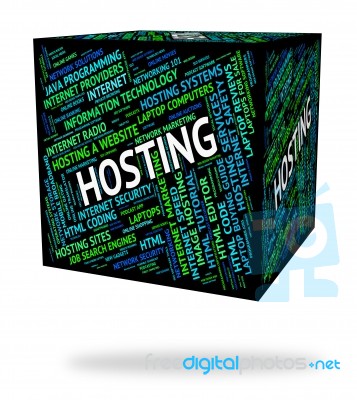 Hosting Word Means Text Webhosting And Computer Stock Image