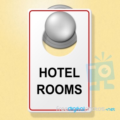 Hotel Rooms Sign Indicates Place To Stay And Accommodation Stock Image