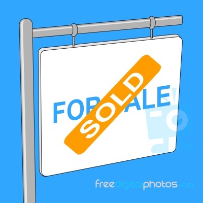 House Sold Represents Sales Signage And Apartment Stock Image