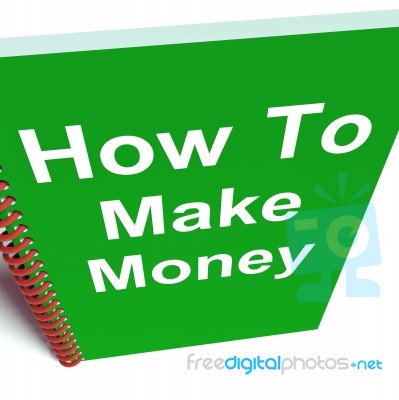 How To Make Money On Notebook Represents Getting Wealthy Stock Image