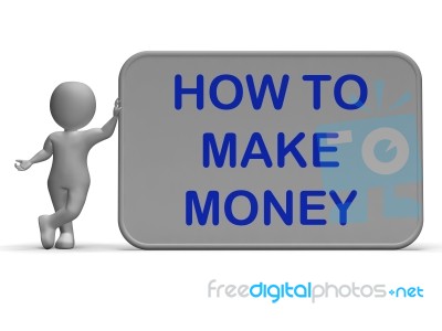 How To Make Money Sign Means Prosper And Generate Income Stock Image