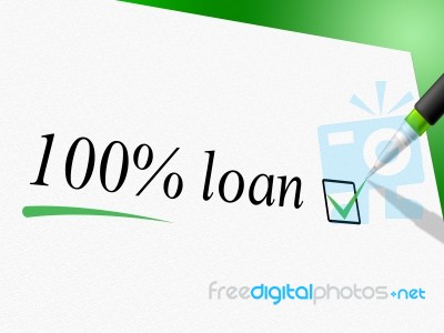 Hundred Percent Loan Shows Credit Advance And Borrows Stock Image