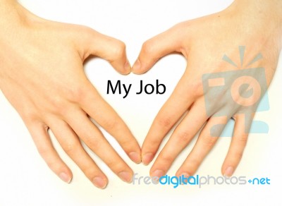 I Love My Job Stock Photo