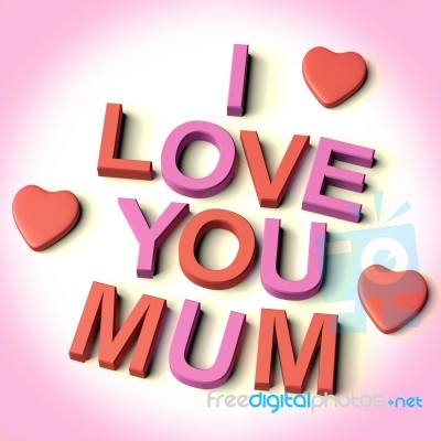 I Love You Mum Text Stock Image