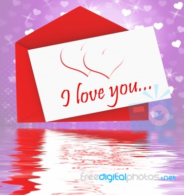 I Love You On Envelope Displays Valentines Card Or Romantic Lett… Stock Image