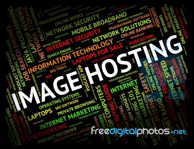 Image Hosting Represents Pictures Webhost And Www Stock Image