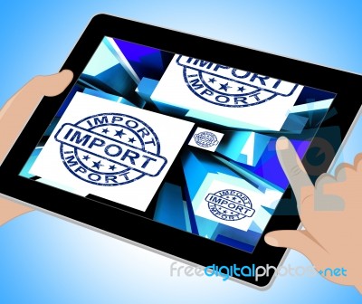 Import On Cubes Showing Importing Products Tablet Stock Image