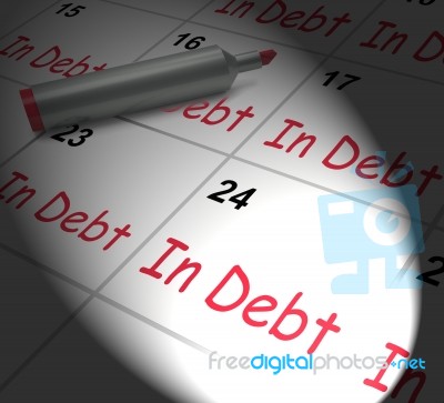 In Debt Calendar Displays Money Owing And Due Stock Image