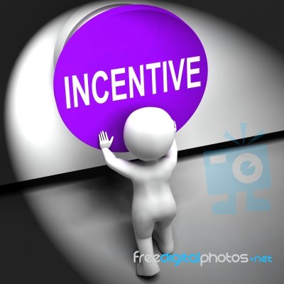 Incentive Pressed Means Bonus Reward And Motivation Stock Image