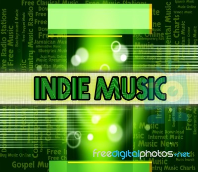 Indie Music Indicates Sound Track And Independent Stock Image