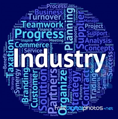 Industry Word Shows Industrial Manufactured And Industries Stock Image