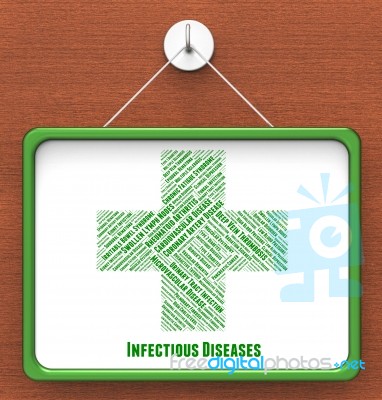 Infectious Diseases Shows Poor Health And Advertisement Stock Image